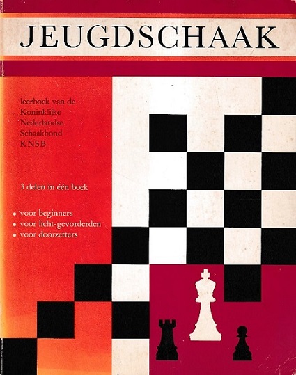 Euwe, M. (voorwoord) - Jeugdschaak. Leerboek van de KNSB