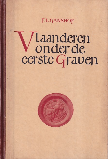 Ganshof, F.L. - Vlaanderen onder de eerste graven
