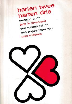 Harten twee. Harten drie gevolgd door jack in levenland
