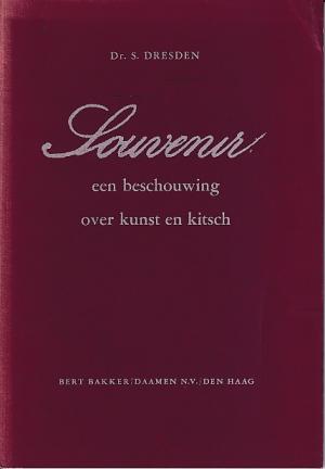 Souvenir. Een beschouwing over kunst en kitsch
