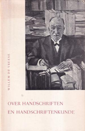 Over handschriften en handschriftenkunde. Tien cidicologische studiën