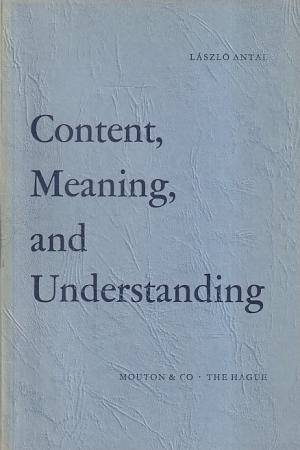 Content, meaning and understanding