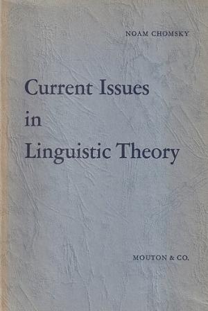 Current issues in linguistic theory