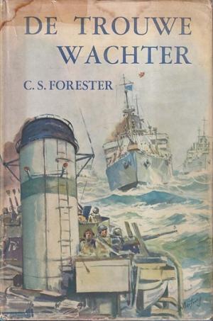 De trouwe wachter. Roman over de moderne oorlogs-konvooivaart
