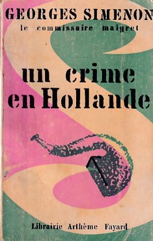Un crime en Hollande