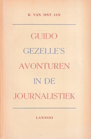 Guido Gezelle's avonturen in de journalistiek