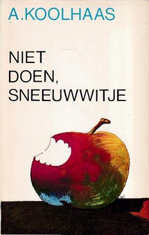 Niet doen, sneeuwwitje