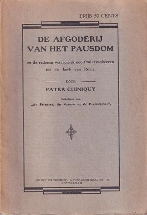 De afgoderij van het pausdom en de redenen waarom ik nooit zal terugkeeren tot de kerk van Rome