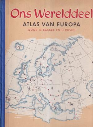 Ons werelddeel. Atlas van Europa