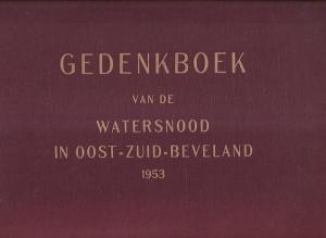 Gedenkboek van de watersnood in Oost-Zuid-Beveland 1953