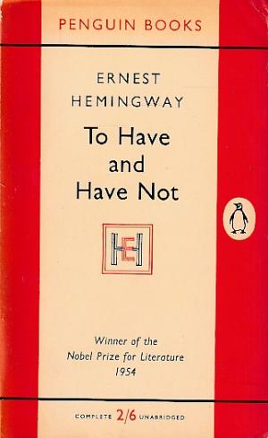 To have and have not