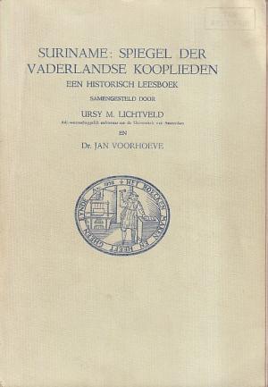 Suriname: Spiegel der vaderlandse kooplieden.
