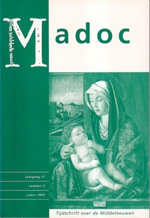 Madoc. Tijdschrift over de Middeleeuwen. Jaargang 17, nr 2