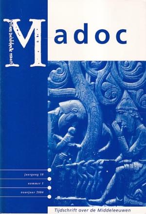 Madoc. Tijdschrift over de Middeleeuwen. Jaargang 18, nr 1