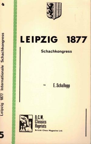 Der Schachkongress  zu Leipzig im Juli 1877