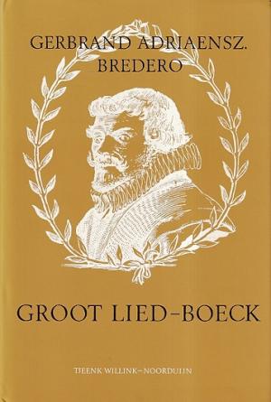 Boertigh, amoreus, en aendachtigh Groot Lied-Boeck
