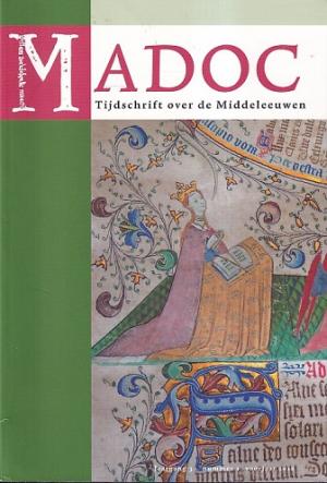 Madoc. Tijdschrift over de Middeleeuwen. Jaargang 32, nr 1