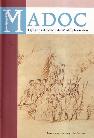 Madoc. Tijdschrift over de Middeleeuwen. Jaargang 29, nr 3
