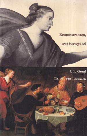 Remonstraten. Wat beweegt ze ?