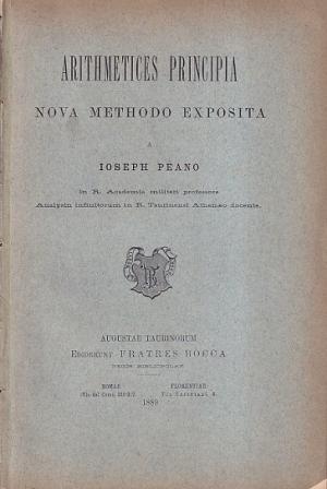 Arithmetices Principia. Nova Methodo Exposita