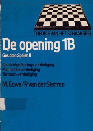 De opening 1B. Gesloten spelen II.