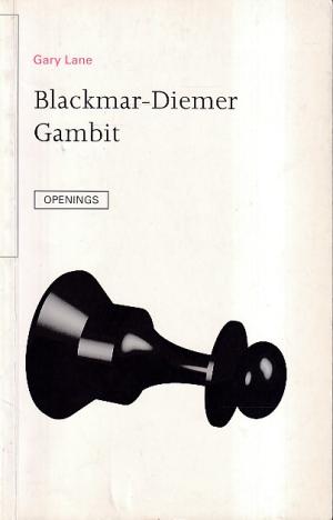 Blackmar-Diemer Gambit. Openings