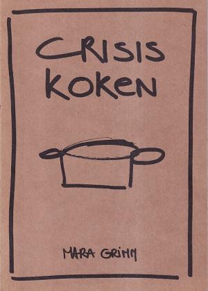 Crisis koken