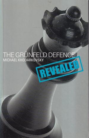 The grünfeld defence revealed
