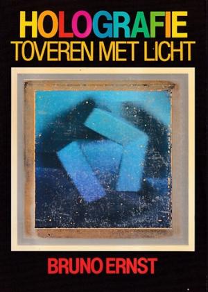 Holografie, toveren met licht
