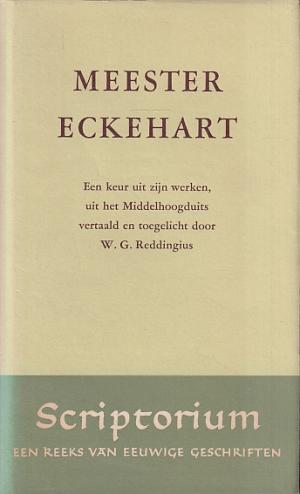 Meester Eckehart. Een keur uit zijn werken