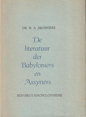 De literatuur der Babyloniërs en Assyriërs