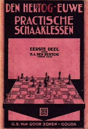 Practische schaaklessen Eerste deel