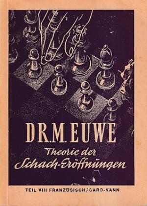 Theorie der Schach-Eröffnungen. Teil VIII Französische/Caro-Kann