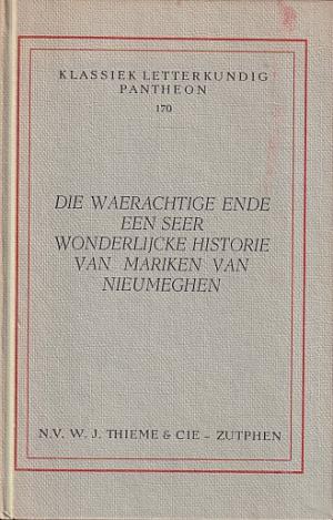Die waerachtige ende een seer wonderlijcke historie van Mariken van Nieumeghen