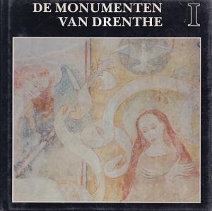 De monumenten van Drenthe I