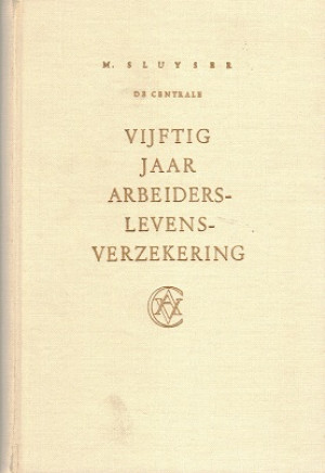 Vijftig jaar arbeiders levensverzekering.