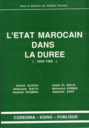 L'Etat Marocain dans la duree (1850-1985)