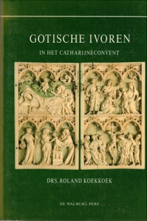 Gotische ivoren in ht Catharijneconvent