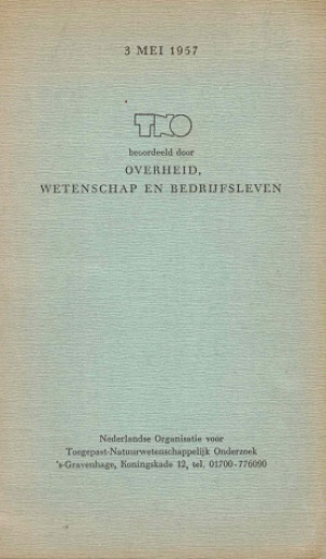 TNO beoordeeld door overheid, wetenschap en bedrijfsleven.