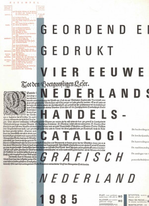 Geordend en gedrukt. Vier eeuwen Nederlandse handelscatalogi. Grafisch Nederland 1985