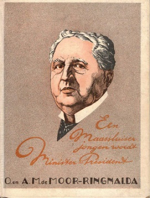 Een Maassluiser jongen wordt Minister-President. Het leven van Dr .Abraham Kuyper 1837~29 October~1937