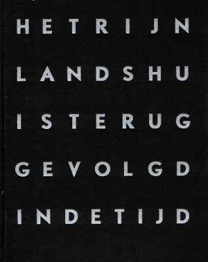 Het Rijnlands Huis teruggevolgd in de tijd.