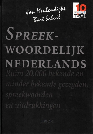 Spreekwoordelijk Nederlands