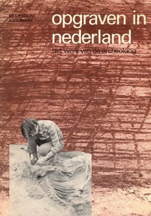 Opgraven in Nederland