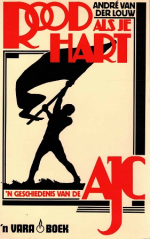 Rood als je hart. 'n geschiedenis van de AJC.