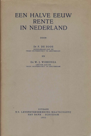 Een halve eeuw rente in Nederland.