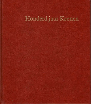 Honderd jaar Koenen.