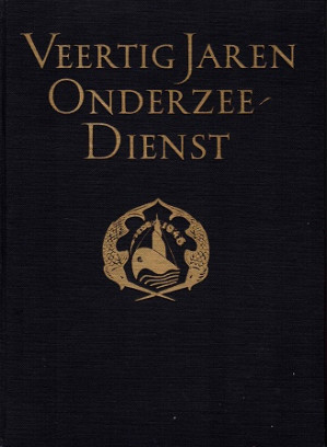 Veertig jaren onderzeedienst 1906-1946.