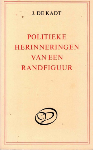 Politieke herinneringen van een randfiguur