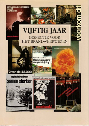 Vijftig jaar inspectie voor het brandweerwezen.
